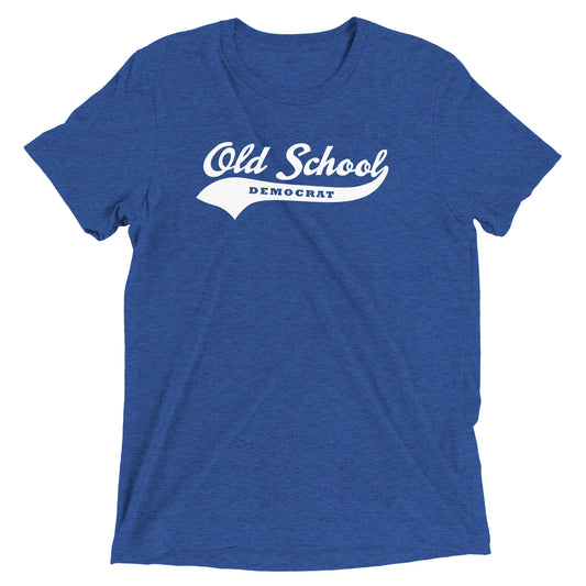 Old School Democrat Tri-blend Tee